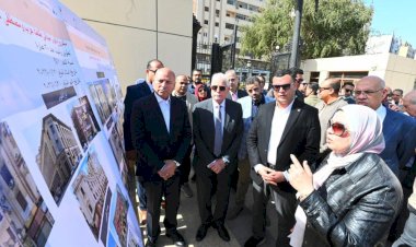 وزير الإسكان ومحافظ القاهرة ومستشار رئيس الجمهورية يتفقدون مشروعات تطوير القاهرة الخديوية